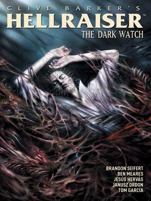 cover image of Clive Barker's Hellraiser: The Dark Watch (2013), Volume 3